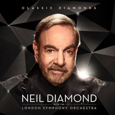 Classic Diamonds:   - Neil Diamond with the London Symphony Orchestra [CD]