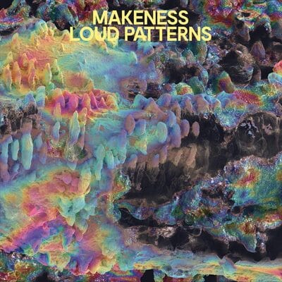 Loud Patterns:   - Makeness [VINYL Limited Edition]