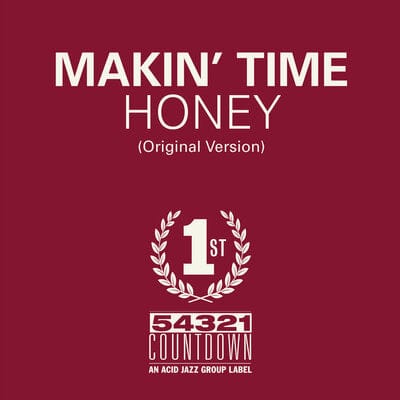 Honey/Take What You Can Get:   - Makin' Time [VINYL]