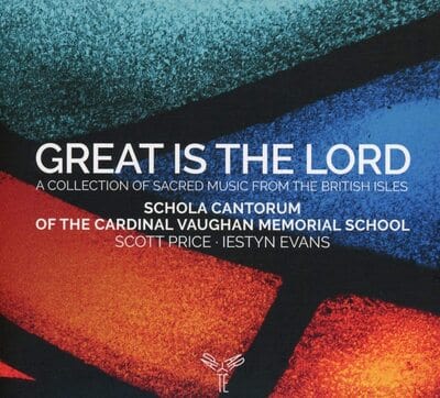 Great Is the Lord: A Collection of Sacred Music from the British Isles - Scott Price [CD]