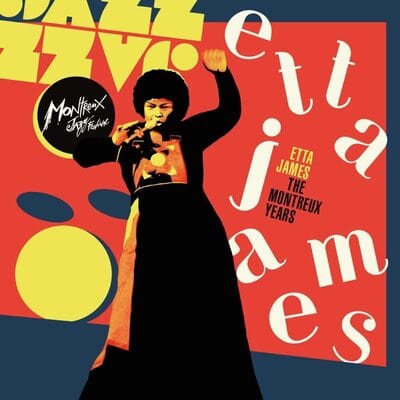 The Montreux Years:   - Etta James [CD]