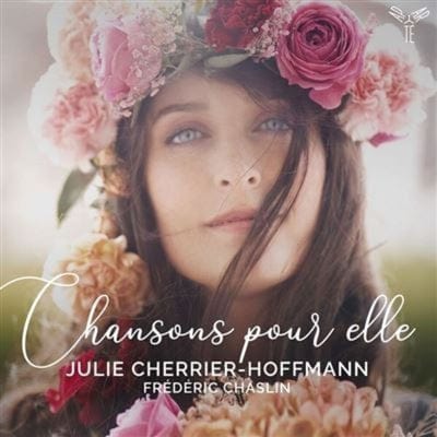 Julie Cherrier-Hoffmann/Frédéric Chaslin: Chansons Pour Elle:   - Julie Cherrier-Hoffmann [CD]