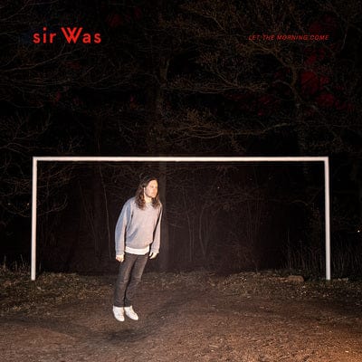 Let the Morning Come - sir Was [VINYL]