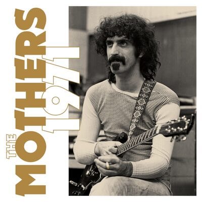 The Mothers 1971:   - Frank Zappa [CD]