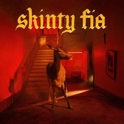 Skinty Fia:   - Fontaines D.C. [CD]