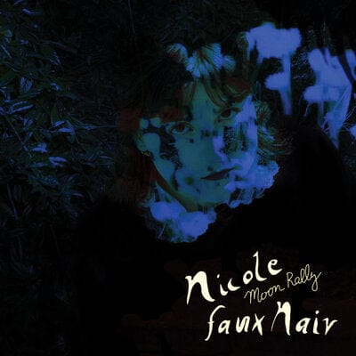 Moon Rally - Nicole Faux Naiv [VINYL]