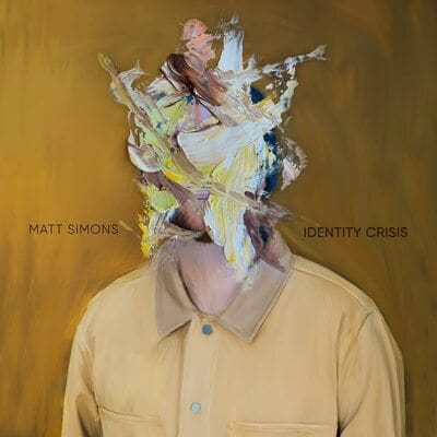 Identity Crisis:   - Matt Simons [CD]