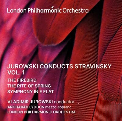 Jurowski Conducts Stravinsky: The Firebird/The Rite of Spring/Symphony in E-flat- Volume 1 - Igor Stravinsky [CD]