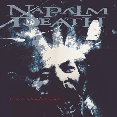 Fear, Emptiness, Despair - Napalm Death [CD]