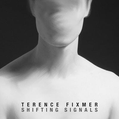 Shifting Signals - Terence Fixmer [CD]