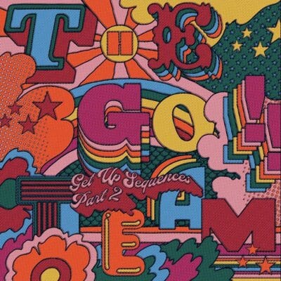 Get Up Sequences Part Two - The Go! Team [CD]
