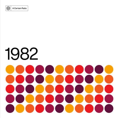 1982:   - A Certain Ratio [CD]