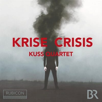 Kuss Quartet: Krise - Kuss Quartet [CD]