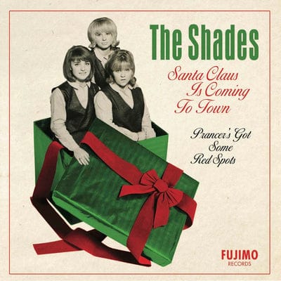 Santa Claus is coming to town/Prancer's got some red spots - The Shades [VINYL]
