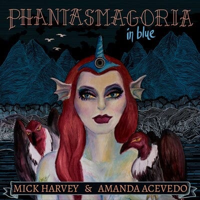 Phantasmagoria in Blue - Mick Harvey & Amanda Acevedo [VINYL]