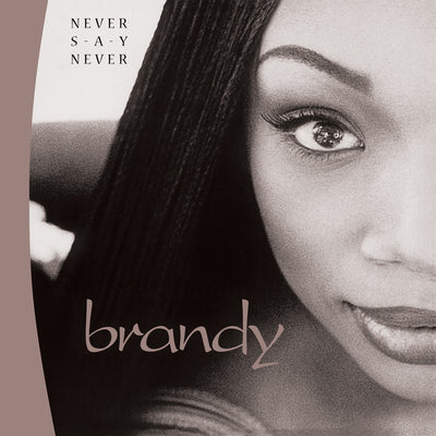 Never Say Never - Brandy [VINYL Limited Edition]