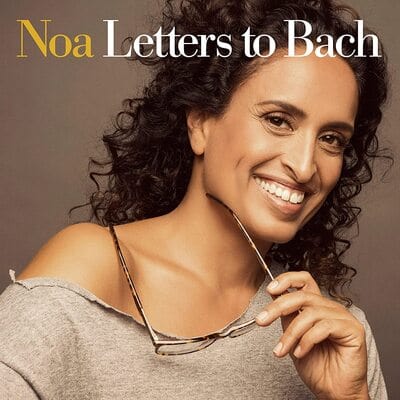 Letters to Bach - Noa [VINYL]