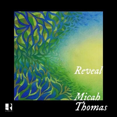 Reveal - Micah Thomas [CD]
