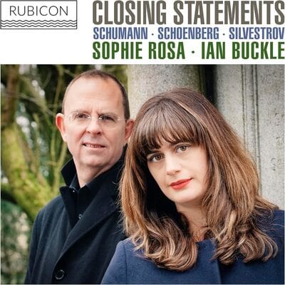 Sophie Rosa/Ian Buckle: Closing Statements - Sophie Rosa [CD]