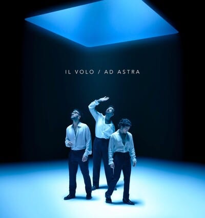Il Volo: Ad Astra - Il Volo [VINYL]