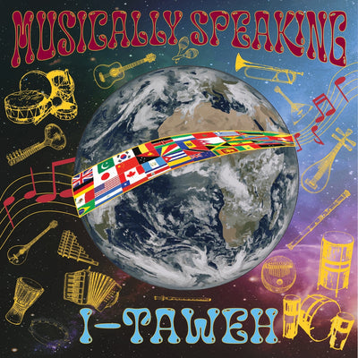 Musically Speaking - I-Taweh [VINYL]