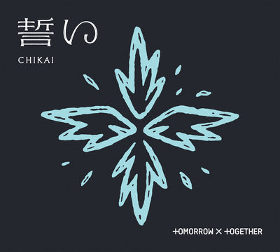 CHIKAI [limited Edition B] - TOMORROW X TOGETHER [CD]