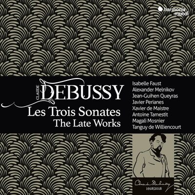 Claude Debussy: Les Trois Sonates. The Late Works - Claude Debussy [CD]