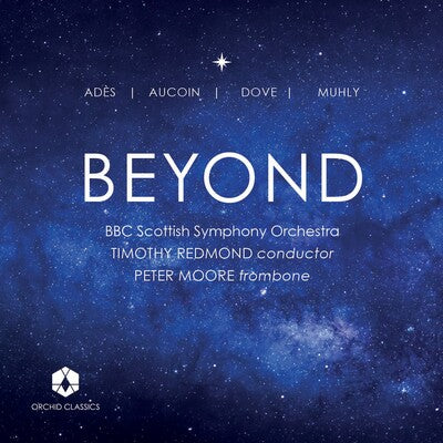 Adès/Aucoin/Dove/Muhly: Beyond - Thomas Adès [CD]