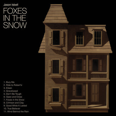 Foxes in the Snow - Jason Isbell [CD]