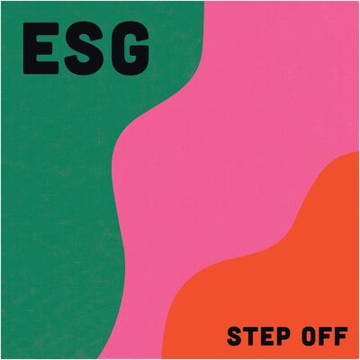 Step Off - ESG [VINYL]