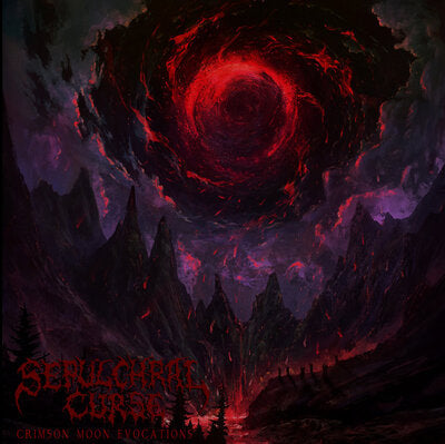 Crimson Moon Evocations - Sepulchral Curse [CD]
