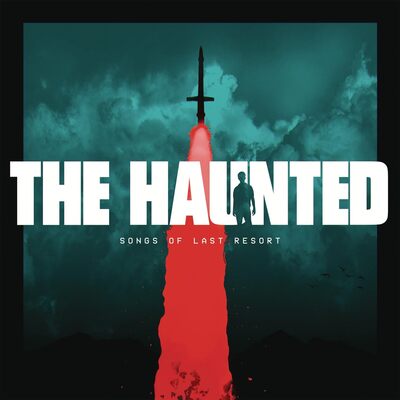 Songs of Last Resort - The Haunted [VINYL]