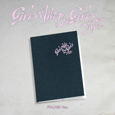 Girls Will Be Girls (FOLDER Ver.) - ITZY [CD]