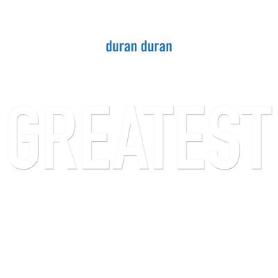 Greatest - Duran Duran [VINYL]