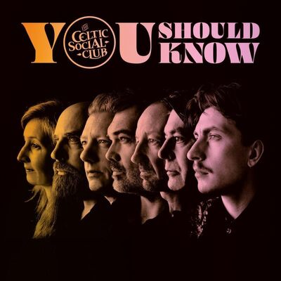 You Should Know - The Celtic Social Club [CD]