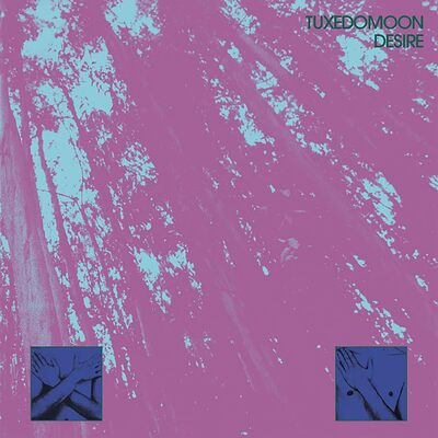 Desire (45th Anniversary) - Tuxedomoon [VINYL]