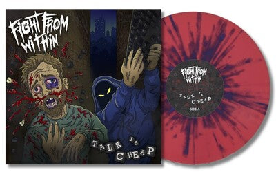 Talk Is Cheap - Fight from Within [VINYL]
