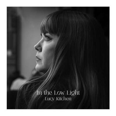 In the Low Light - Lucy Kitchen [VINYL]