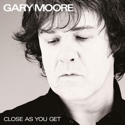 Close As You Get - Gary Moore [VINYL]