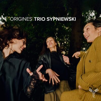 Trio Sypniewski: Origines - Trio Sypniewski [CD]