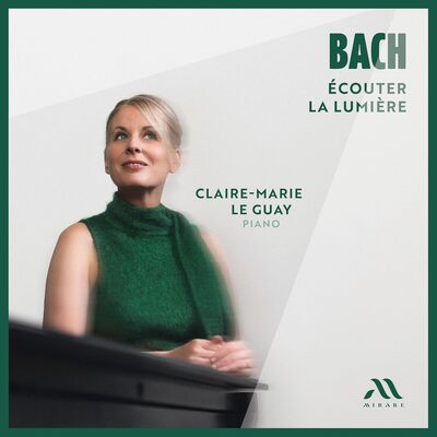 Bach: Écouter La Lumière - Johann Sebastian Bach [CD]