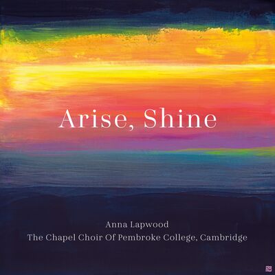 Anna Lapwood: Arise, Shine - Anna Lapwood [CD]