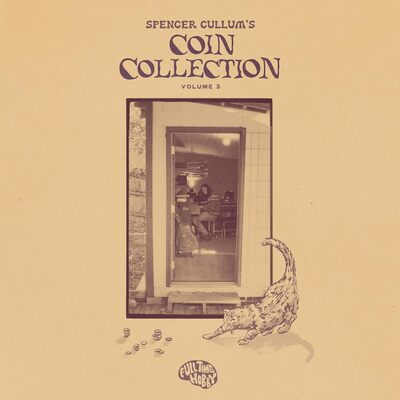 Spencer Cullum's Coin Collection 3 - Spencer Cullum [CD]