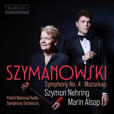Szymanowski: Symphony No. 4/Mazurkas - Karol Szymanowski [CD]