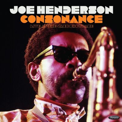 Consonance: Live at the Jazz Showcase - Joe Henderson [CD]