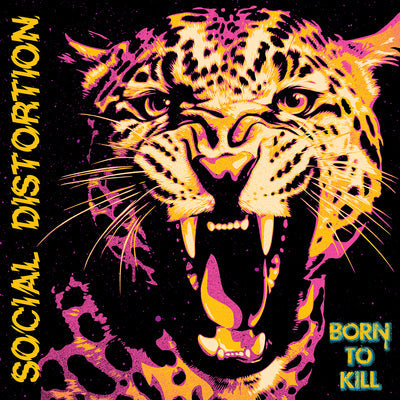 Born to Kill - Social Distortion [VINYL]