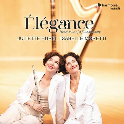 Élégance: French Music for Flute and Harp - Juliette Hurel [CD]
