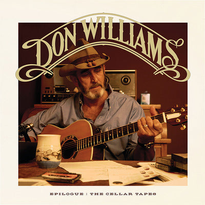 Epilogue: The Cellar Tapes - Don Williams [VINYL]