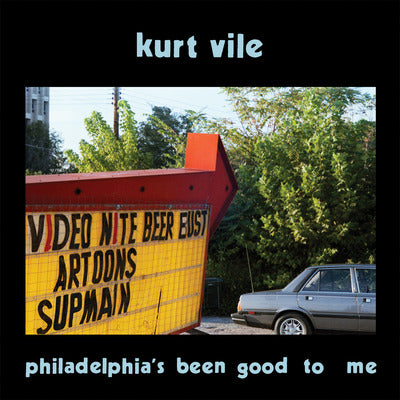 Philadelphia's Been Good to Me - Kurt Vile [VINYL]
