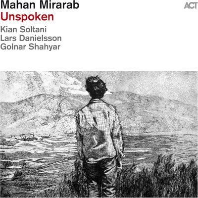 Unspoken - Mahan Mirarab [VINYL]